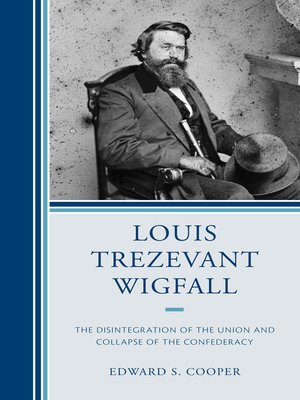cover image of Louis Trezevant Wigfall